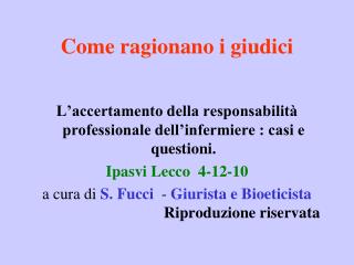 Come ragionano i giudici