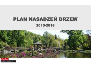 PLAN NASADZEŃ DRZEW 2015-2018