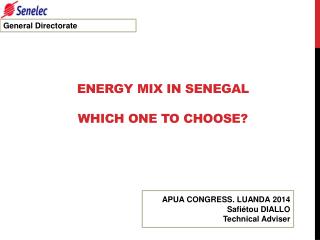 ENERGY MIX IN SENEGAL WHICH ONE TO CHOOSE?