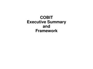 COBIT Executive Summary and Framework