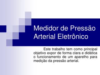 Medidor de Pressão Arterial Eletrônico