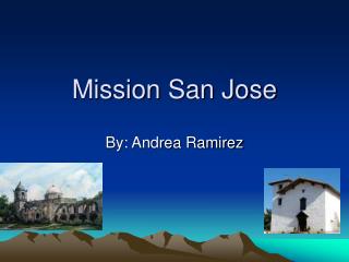 Mission San Jose