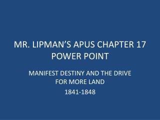 MR. LIPMAN’S APUS CHAPTER 17 POWER POINT