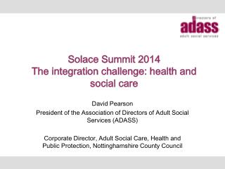 Solace Summit 2014 The integration challenge: health and social care