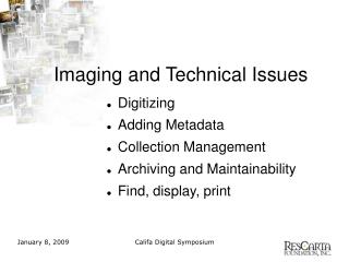 Imaging and Technical Issues