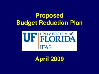Proposed Budget Reduction Plan April 2009