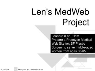 Len's MedWeb Project