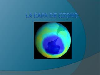 La capa de ozono