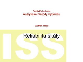 Reliabilita škály