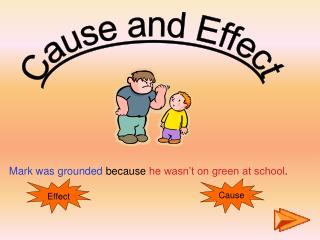 Cause and Effect