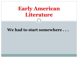 Early American Literature