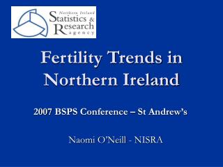 Fertility Trends in Northern Ireland