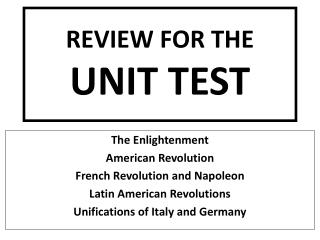 REVIEW FOR THE UNIT TEST
