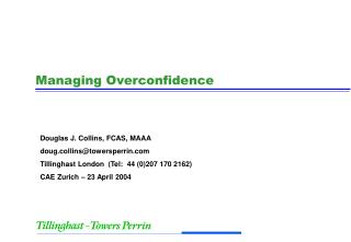 Managing Overconfidence
