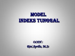 MODEL INDEKS TUNGGAL