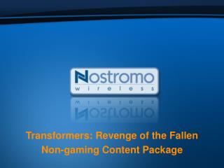 Transformers: Revenge of the Fallen Non-gaming Content Package