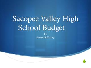 Sacopee Valley High School Budget