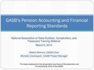 GASB’s Pension Accounting and Financial Reporting Standards