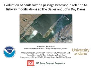 Brian Burke, Kinsey Frick Northwest Fisheries Science Center, NOAA Fisheries, Seattle