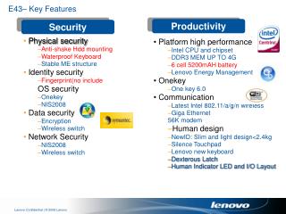 E43– Key Features