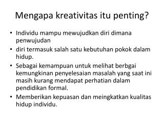 Mengapa kreativitas itu penting?