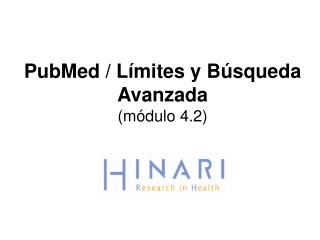 PubMed / Límites y Búsqueda Avanzada (módulo 4.2)