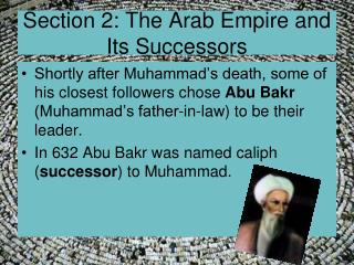 Section 2: The Arab Empire and Its Successors