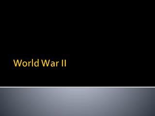 World War II