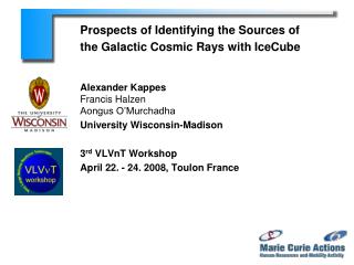 Prospects of Identifying the Sources of the Galactic Cosmic Rays with IceCube