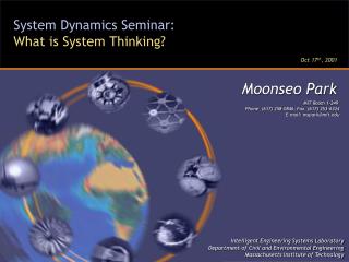 System Dynamics Seminar: What is System Thinking?