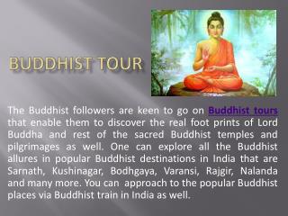 Buddhist tour in India – Experience Buddhist spirituality in