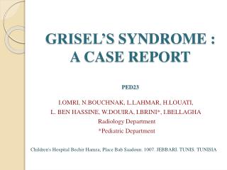 GRISEL’S SYNDROME : A CASE REPORT PED23