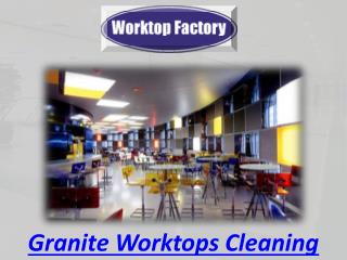 Granite Worktops Cleaning