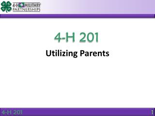 Utilizing Parents