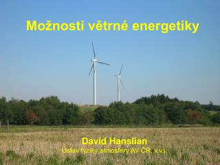 Možnosti větrné energetiky