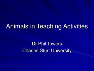 Animals in Teaching Activities