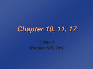 Chapter 10, 11, 17