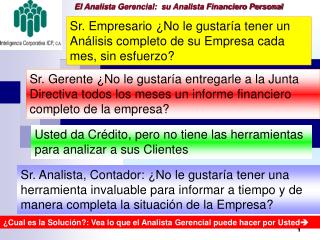 El Analista Gerencial: su Analista Financiero Personal