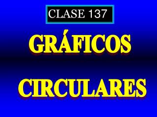 CLASE 137