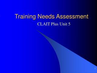 Training Needs Assessment