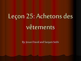 Leçon 25: Achetons des vêtements