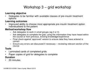 Workshop 3 – grid workshop
