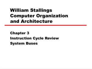 William Stallings Computer Organization and Architecture