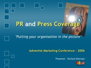 PR and Press Coverage
