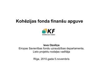 Kohēzijas fonda finanšu apguve