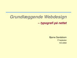 Grundlæggende Webdesign – typografi på nettet