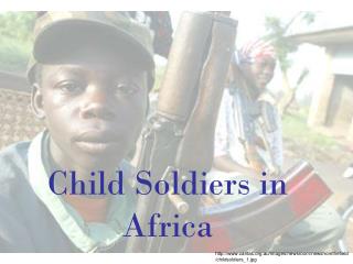 Child Soldiers in Africa