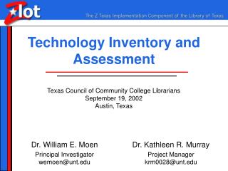 Technology Inventory and Assessment