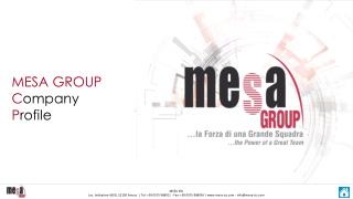 MESA GROUP C ompany P rofile