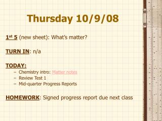 Thursday 10/9/08